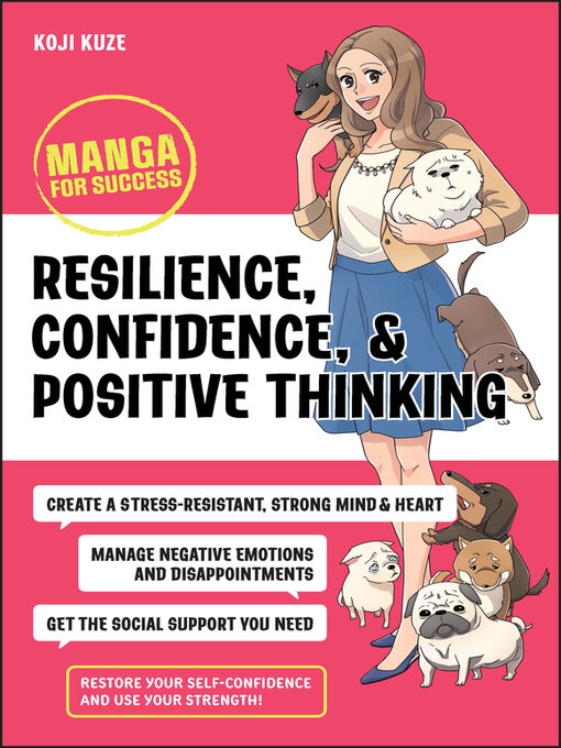 Title details for Resilience, Confidence, and Positive Thinking by Koji Kuze - Available